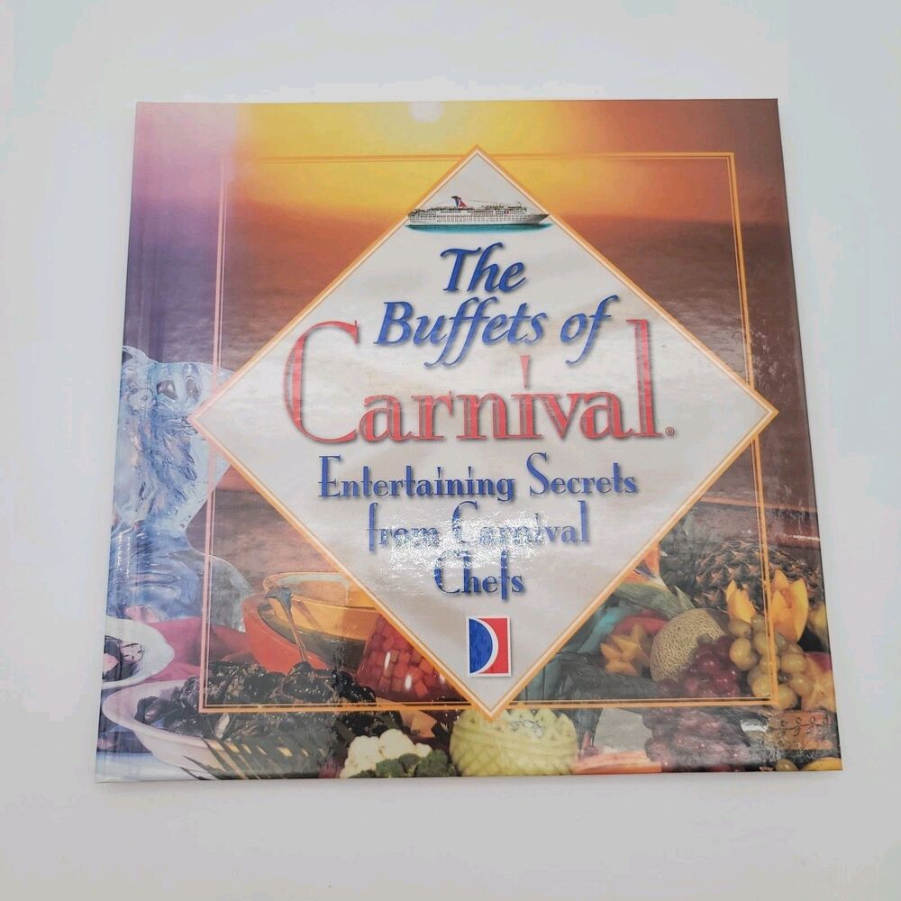 Vintage 1998 The Buffets of Carnival Hardcover Cookbook First Edition Retro
